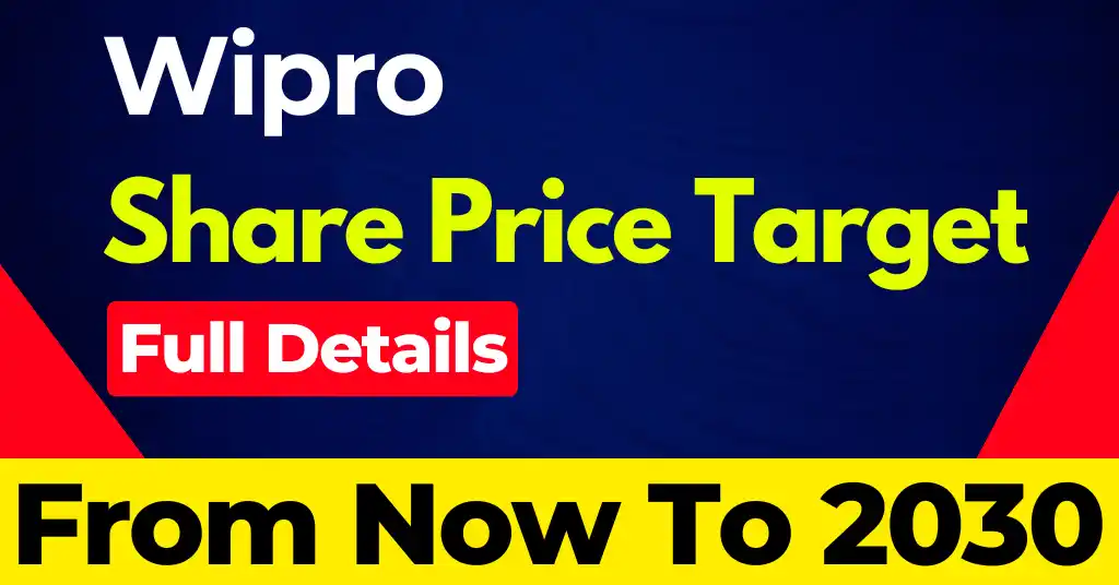 Wipro Share Price Target 2024, 2025, 2030, 2040 (Latest)